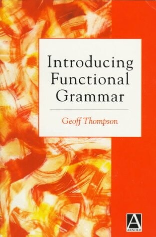Introducing functional grammar