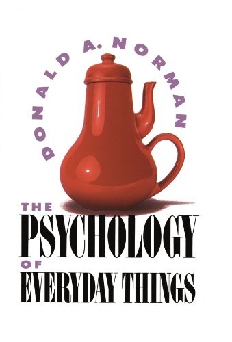 The Psychology Of Everyday Things