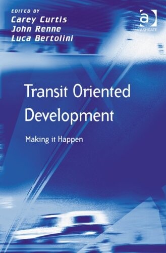 Transit oriented development : making it happen