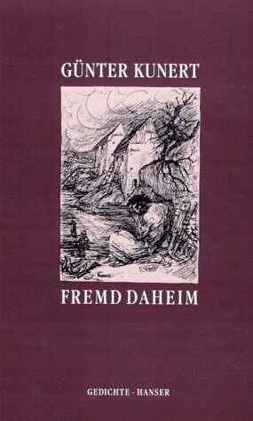 Fremd daheim :Gedichte