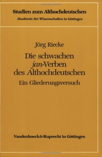 Die schwachen jan-Verben des Althochdeutschen : ein Gliederungsversuch