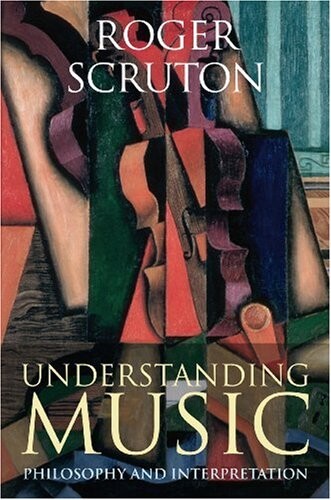 Understanding Music: Philosophy and Interpretation