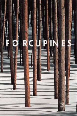 Porcupines : a philosophical anthology
