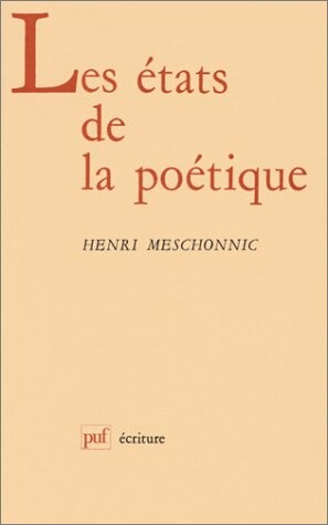 Les etats de la poetique (Ecriture) (French Edition)