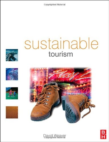 Sustainable tourism : theory and practice