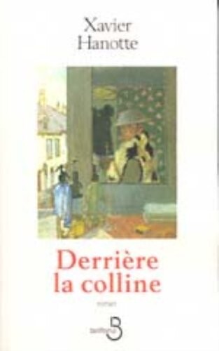 Derriere la colline (French Edition)