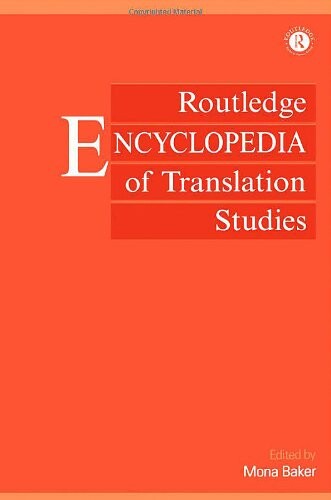 Routledge encyclopedia of translation studies