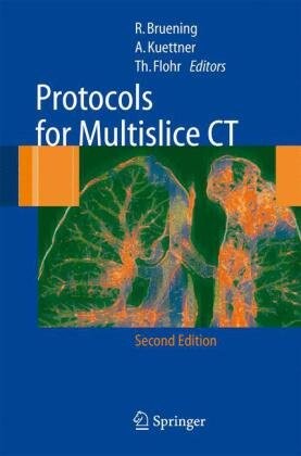 Protocols for multislice CT