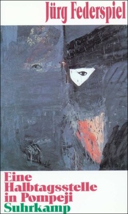 Eine Halbtagsstelle in Pompeji : Erzählungen