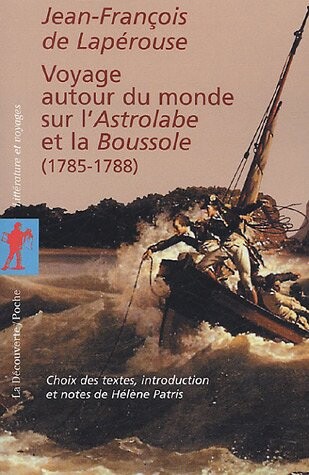 Voyage autour du monde sur l'Astrolabe et la Boussole :(1785-1788)