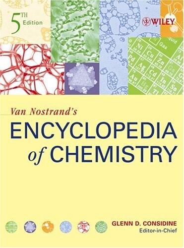 Van Nostrand's Encyclopedia  of Chemistry, 5th Edition