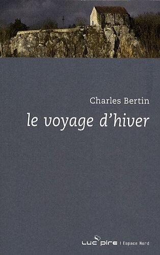 Le voyage d'hiver (French Edition)