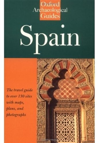 Spain : an Oxford archaeological guide