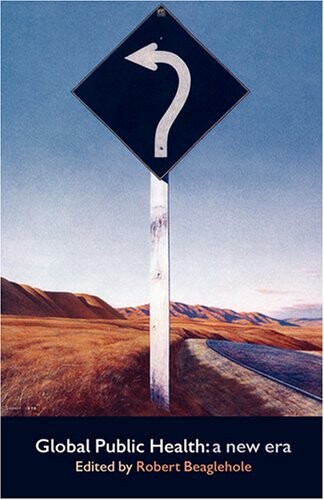 Global Public Health: A New Era (Medicine)