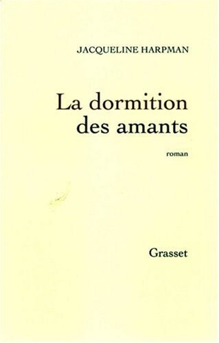 La dormition des amants: Roman (French Edition)