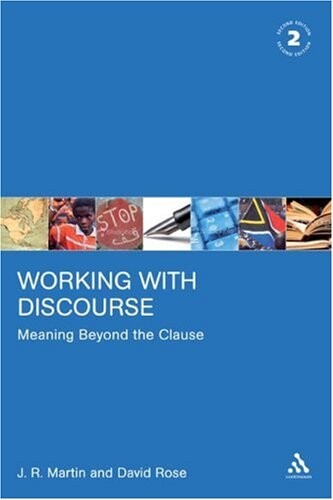 Working with Discourse: Meaning Beyond the Clause (Open Linguistics)