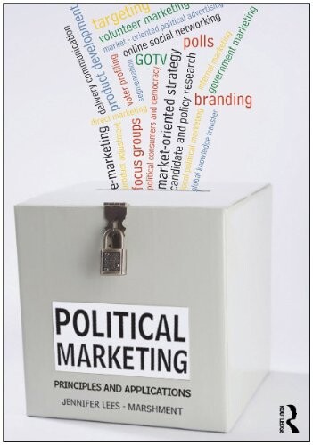 Political Marketing: Principles and Applications