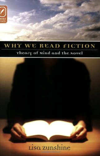 Why we read fiction : theory of mind and the novel