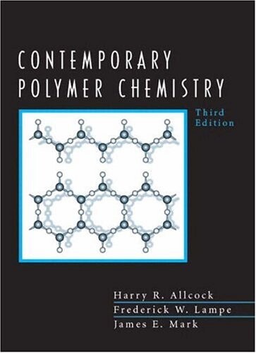 Contemporary Polymer Chemistry (3rd Edition)