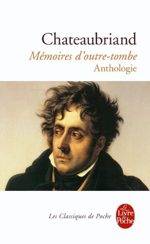 Memoires D'Outre Tombe (Ldp Classiques) (French Edition)