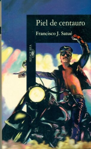 Piel de centauro (Spanish Edition)