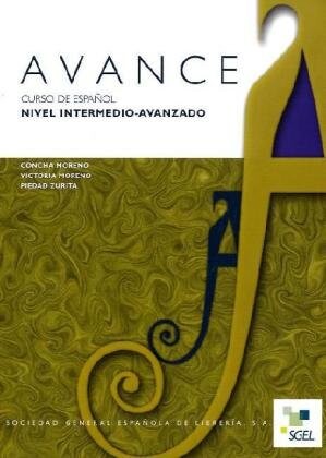 Avance : curso de español : nivel intermedio-avanzado