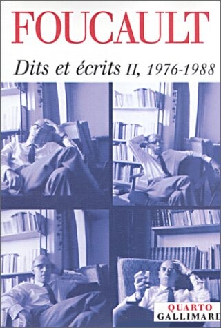 Dits et écrits 1954-1988. [T.] 2, 1976-1988