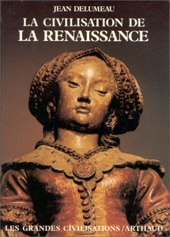 La civilisation de la renaissance