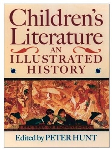 Children's literature : an illustrated history