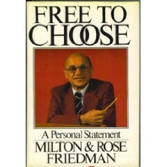 Free to Choose: A Personal Statement