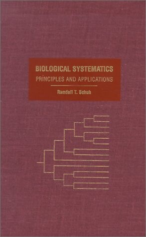 Biological Systematics: Principles and Applications (Comstock Books)