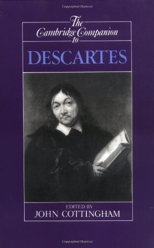 The Cambridge companion to Descartes