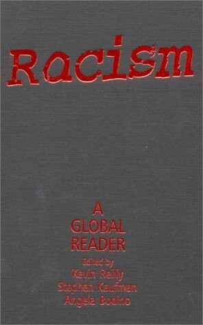 Racism: A Global Reader (Sources and Studies in World History)