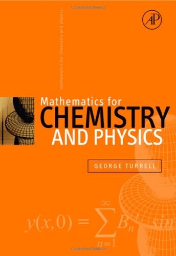 Mathematics for chemistry and physics