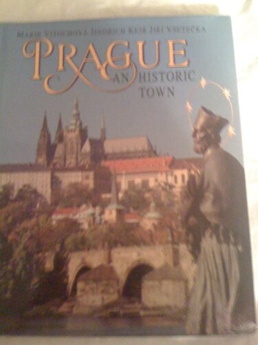 Prague : an historic town