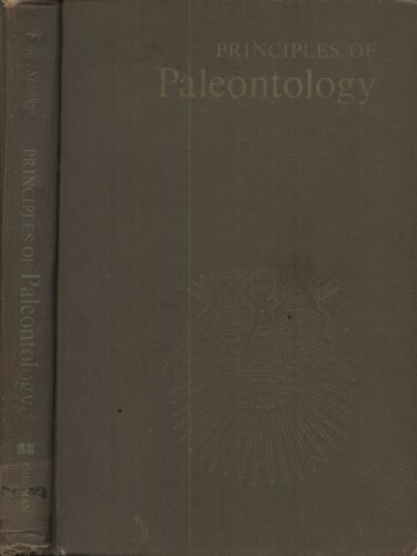 Principles of Palaeontology (A Series of books in geology)