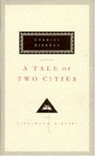 Tale of Two Cities (Everyman's Library Classics)