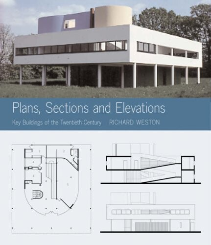 Plans, sections and elevations :key buildings of the twentieth century
