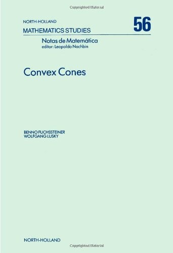 Convex Cones (Mathematics Studies)
