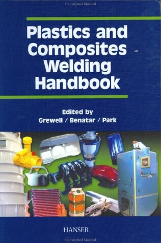 Plastics and Composites Welding Handbook
