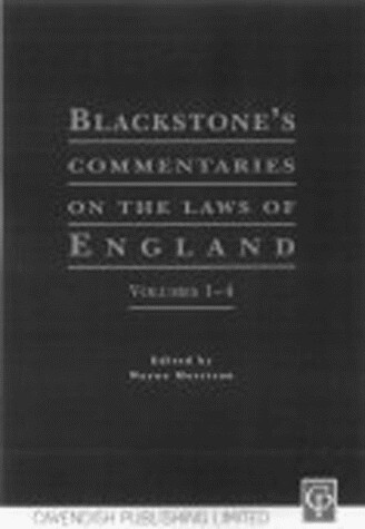 Blackstone's Commentaries on the Laws of England Volumes I-IV
