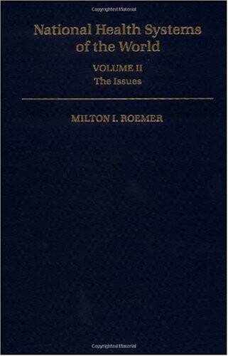 National health systems of the world. Vol. II, <<The >>Issues