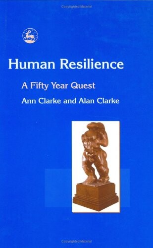 Human Resilience: A Fifty Year Quest