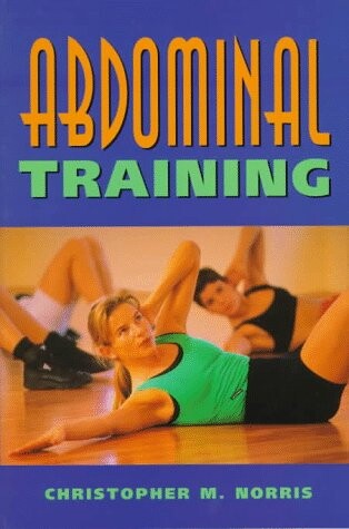 Abdominal Training (Nutrition and Fitness)