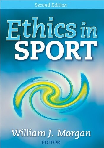 Ethics in Sport - 2nd Edition