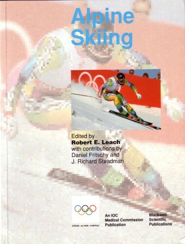 Alpine Skiing: Olympic Handbook of Sports Medicine