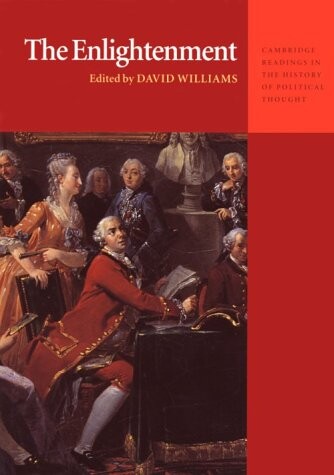 The Enlightenment (Cambridge Readings in the History of Political Thought)