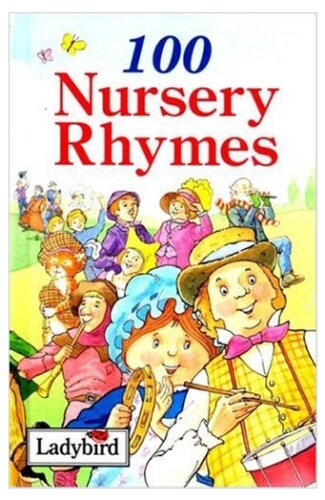 100 Nursery Rhymes Hb