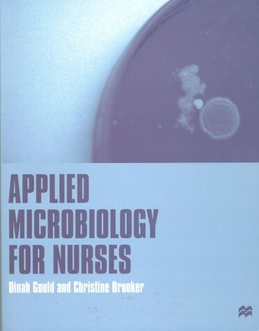 Applied Microbiology for Nurses