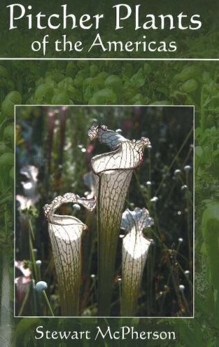 Pitcher plants of the Americas